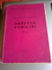 ION FILIPESCU - DREPTUL FAMILIEI, EDITIA 1976