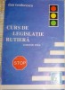 DAN TEODORESCU - CURS LEGISLATIE RUTIERA