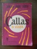 Pierre Jean Remy / Callas o viata