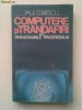 PAUL DOBRESCU - COMPUTERE SI TRANDAFIRI