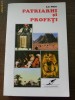 Ellen G. White / Patriarhi si profeti