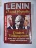 LENIN - O noua biografie -Dmitri Volkogonov