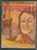 Colectia celor 15 lei : Vendetta,romanul unei aventuriere (nr.1)
