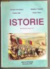 (C178) ISTORIE, MANUAL PENTRU CLASA A XI-A, NICOLETA DUMITRESCU, MADALINA TRANDAFIR, CRISTIAN NITA, ADRIAN PASCU, EDITURA NATIONAL, BUCURESTI, 2000