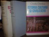 Istoria Culturii si Civilizatiei, Ovidiu Drimba, Volumele 2,3