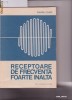 RECEPTOARE DE FRECVENTA FOARTE INALTA  DUMITRU COJOC