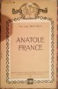 ANATOLE FRANCE - scurta biografie