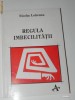 NICOLAE LOTREANU - REGULA IMBECILITATII
