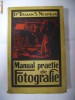 MANUAL PRACTIC DE FOTOGRAFIE - Traian S.Negreja -1937