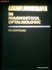 Angiofluorografia In Diagnosticul Oftalmologic - Dr. GH. MUNTEANU (1981)
