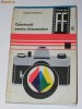 LEONIDA TANASESCU - CONSTRUCTII PENTRU FOTOAMATORI. COLECTIA FOTO FILM