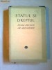 STATUL SI DREPTUL ~ DOUA DECENII DE DEZVOLTARE STATUL SI DREPTUL ~ DOUA DECENII DE DEZVOLTARE