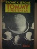 jerome jerome tommy si prietenii sai