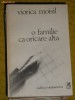 C27 - VIORICA MOISIL - O FAMILIE CA ORICARE ALTA