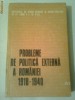 PROBLEME DE POLITICA EXTERNA A ROMANIEI 1918-1940  ~  CULEGERE DE STUDII   vol.2