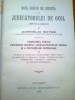 NOUL CODICE DE SEDINTA AL JUDECATORULUI DE OCOL ADNOTAT SI COMENTAT DE CORNELIU BOTEZ VOL. III (1922)