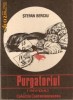 Stefan Berciu - Purgatoriul ( Invidia)