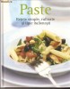 Paste*retete simple,rafinate si tipic italienesti