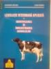 Legislatie veterinara aplicata - Gheorghe Ontanu, Liviu Harbuz
