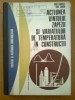 ACTIUNEA VINTULUI, ZAPEZII SI VARIATIILOR DE TEMPERATURA IN CONSTRUCTII - DAN GHIOCEL, DAN LUNGU