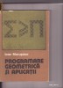 PROGRAMARE GEOMETRICA SI APLICATII -IOAN MARUSCIAC