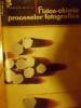 FIZICO-CHIMIA PROCESELOR FOTOGRAFICE