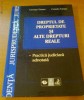 CORNELIU TURIANU, CRISTIANA TURIANU - DREPTUL DE PROPRIETATE SI ALTE DREPTURI REALE - PRACTICA JUDICIARA ADNOTATA