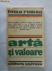 Toma Roman - Arta si valoare