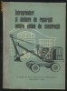 Vasile Ceausescu_INTREPRINDERI SI ATELIERE DE REPARATII PENTRU UTILAJE DE CONSTRUCTII