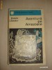 RAMON J. SENDER - AVENTURA PE AMAZOANE {Colectia ROMANULUI ISTORIC}