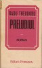 radu theodoru preludiul radu theodoru preludiul