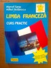 LIMBA FRANCEZA - CURS PRACTIC - MARCEL SARAS, MIHAI STEFANESCU (TEORA)
