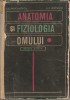 (C327) ANATOMIA SI FIZIOLOGIA OMULUI DE PROF. I.C. VOICULESCU SI PROF. I.C. PETRICU, EDITURA MEDICALA, BUCURESTI, 1971, EDITIA A IV-A