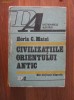Horia C. Matei - Civilizatiile orientului antic