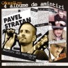 ALBUM - Pavel Stratan - Amintiri din copilarie vol. IV - CD Original - Autograf