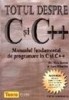 Totul despre C si C++ - manualul fundamental de programare in C si C++ - 122853