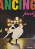 DANCING PARTY -LP VINIL