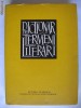 DICTIONAR DE TERMENI LITERARI {Ed. Academiei}