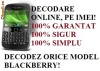 DECODARE BLACKBERRY BOLD TOUCH 9900, ONLINE, PE IMEI! CEL MAI MIC PRET! FARA PLATA IN AVANS!!!
