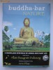 Vand Buddha-bar Nature original CD audio + DVD video sigilat
