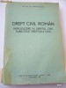DREPT CIVIL ROMAN , INTRODUCERE IN DREPTUL CIVIL ROMAN ,SUBIECTELE  DREPTULUI CIVIL .