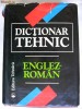 DICTIONAR TEHNIC ENGLEZ-ROMAN {1997}