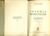 ISTORIA ROMANILOR - I - Constantin C.GIURESCU- Din cele mai vechi timpuri pana la moartea lui Alexandru cel Bun ( 1432)