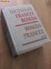 Dictionar Francez Roman , Roman Francez