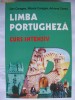DAN CARAGEA s.a. - LIMBA PORTUGHEZA curs intensiv {2002} DAN CARAGEA s.a. - LIMBA PORTUGHEZA curs intensiv {2002}