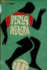 Anticariat Ion Andrei - Perla neagra - Autor : A.Fontan - 54528