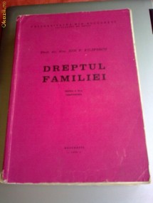 ION FILIPESCU - DREPTUL FAMILIEI, EDITIA 1976 foto