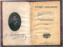 ,,POVESTI ARDELENESCI ,, IOAN -POPU-RETEGANU ,ANUL 1888 ,PARTEA I , EDITURA LIBRARIEI  I. CIURCU ,BRASOV,CU SEMNATURA OLOGRAFA. foto