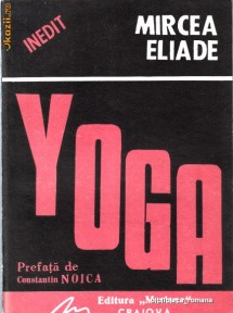 YOGA - MIRCEA ELIADE - 1991 foto
