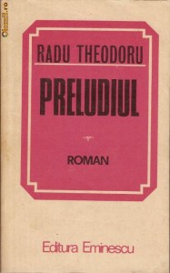 Radu Theodoru - Preludiul foto